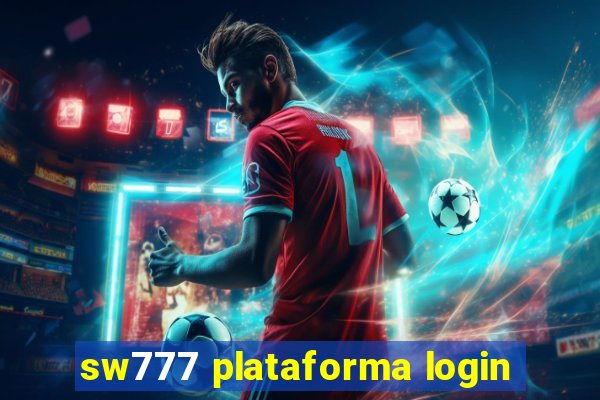 sw777 plataforma login